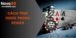 cách tính odds poker
