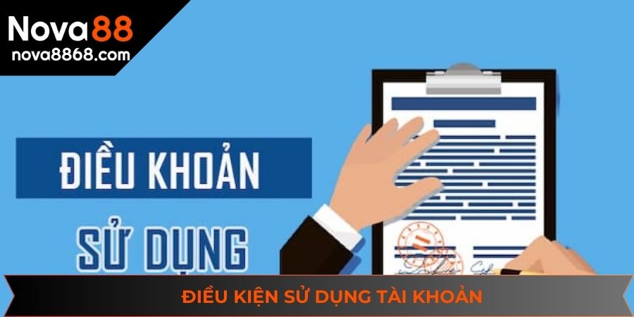 Điều kiện sử dụng tài khoản