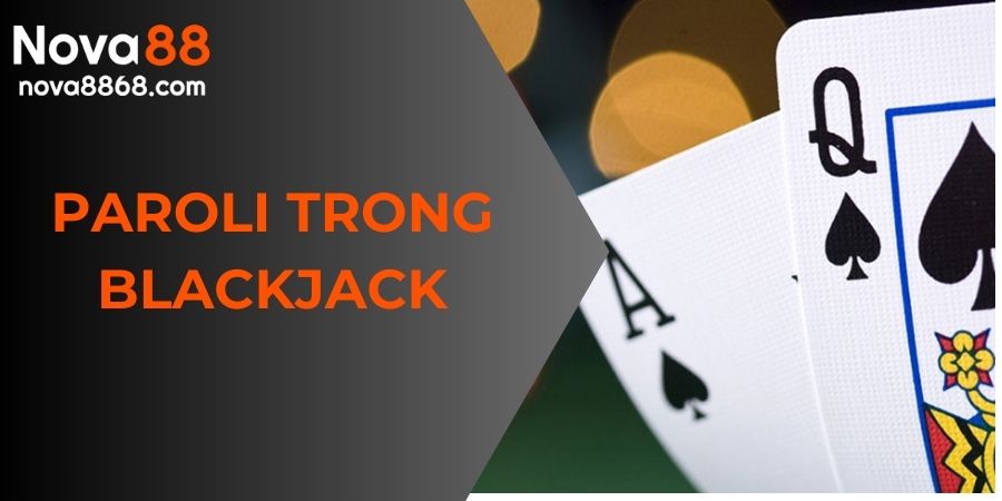 Paroli trong Blackjack