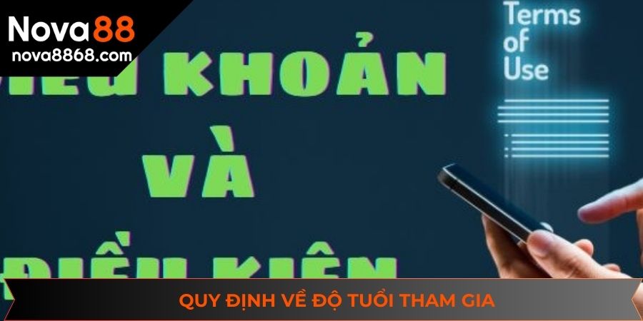Quy định về độ tuổi tham gia tại NOVA88