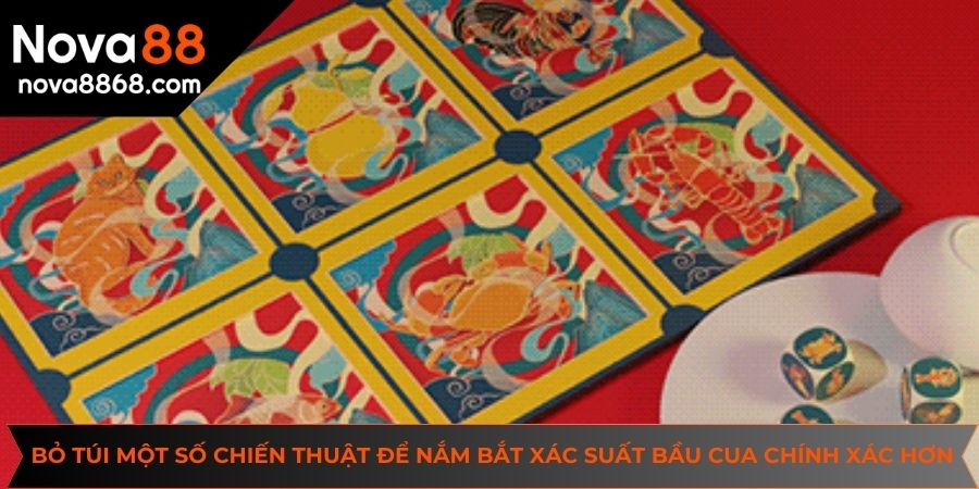 Bỏ túi một số chiến thuật để nắm bắt xác suất bầu cua chính xác hơn